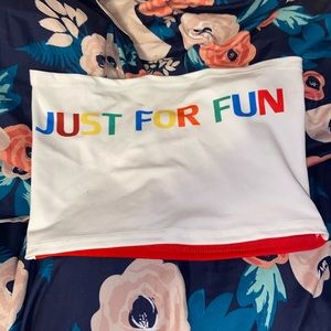 Just for fun Tube Top